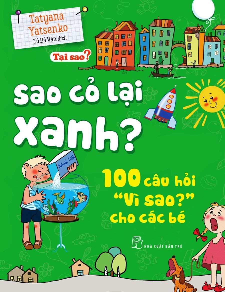  Tại Sao? - Sao Cỏ Lại Xanh? 