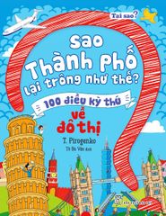 Tại Sao? - Sao Thành Phố Lại Trông Như Thế?