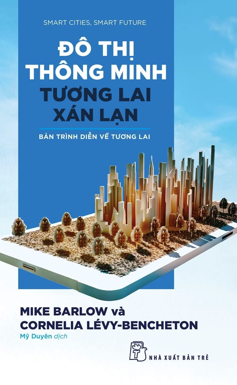  Đô Thị Thông Minh, Tương Lai Xán Lạn 