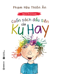 Hay's First Book - Cuốn Sách Đầu Tiên Của Ku Hay