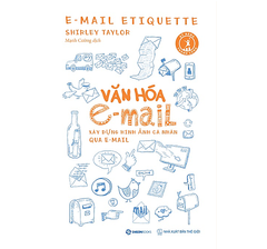 Văn Hóa e-mail: Xây Dựng Hình Ảnh Cá Nhân Qua e-mail