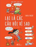  Hỏi Đáp Cùng Em - Lại Là Các Câu Hỏi Vì Sao (Bìa Cứng) 