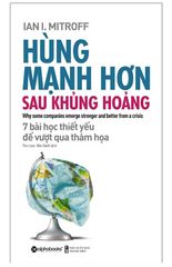 Hùng Mạnh Hơn Sau Khủng Hoảng (Tái Bản 2020)