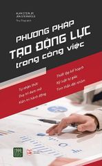 Phương Pháp Tạo Động Lực Trong Công Việc