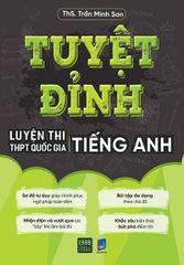 Tuyệt Đỉnh Luyện Thi THPT Quốc Gia Tiếng Anh