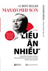 Masayoshi - Tỷ phú liều ăn nhiều