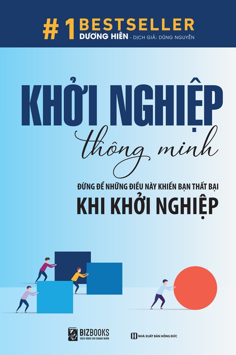  Khởi Nghiệp Thông Minh - Đừng Để Những Điều Này Khiến Bạn Thất Bại Khi Khởi Nghiệp 