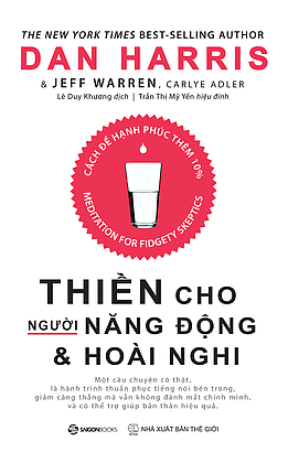  Thiền Cho Người Năng Động Và Hoài Nghi 