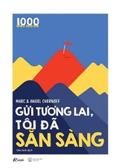 1000 Điều Nhỏ Bé - Gửi Tương Lai, Tôi Đã Sẵn Sàng