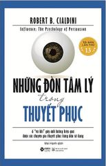 Những Đòn Tâm Lý Trong Thuyết Phục (Tái Bản 2020)