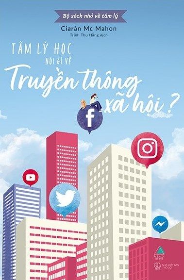  Tâm Lý Học Nói Gì Về Truyền Thông Xã Hội? 