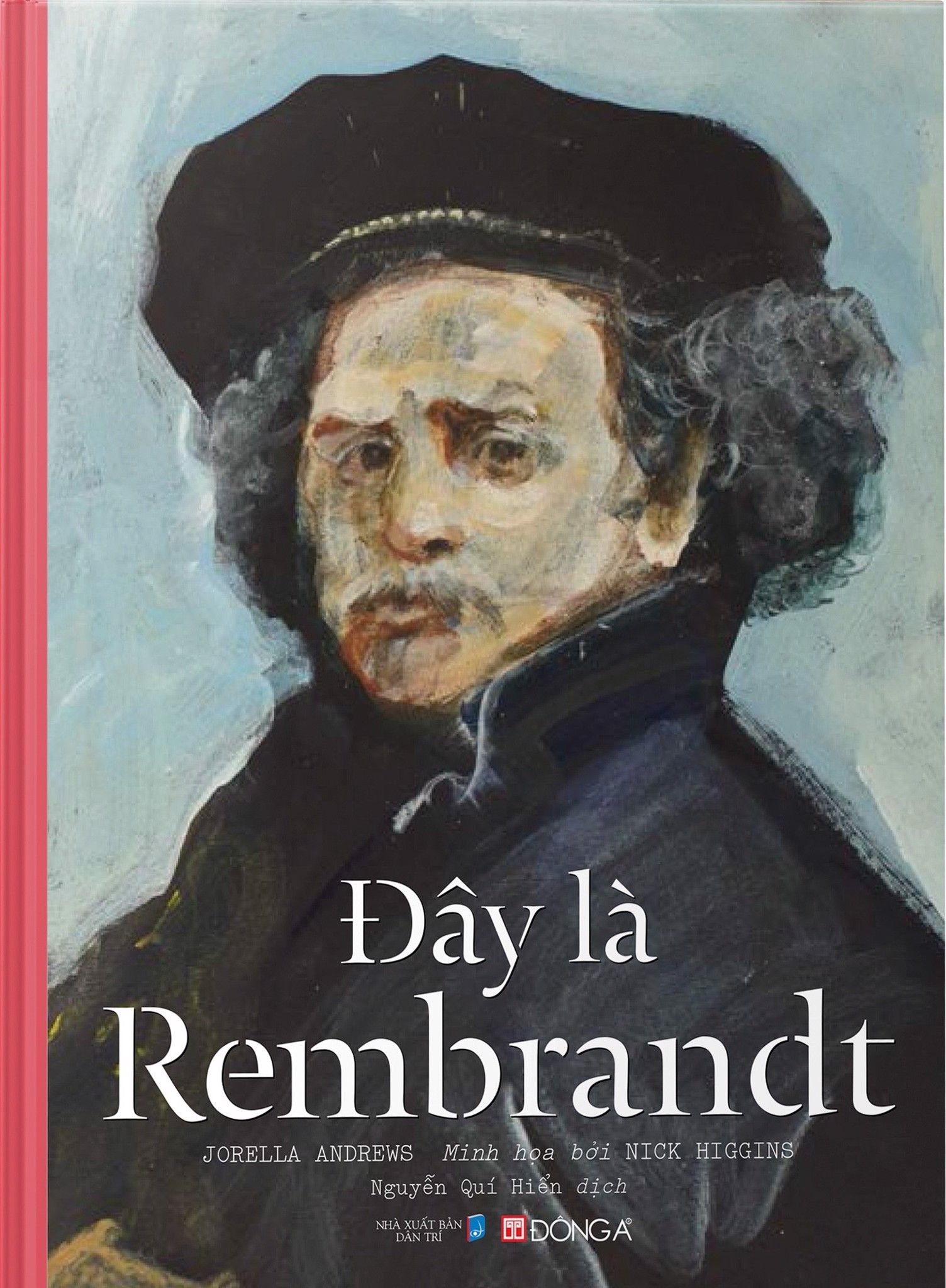  Đây Là Rembrandt (Bìa Cứng) 