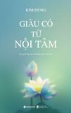  Giàu Có Từ Nội Tâm 