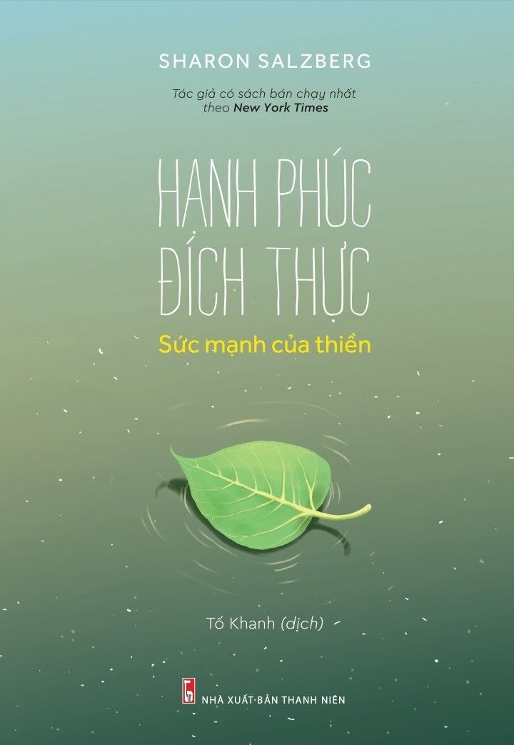  Hạnh Phúc Đích Thực - Sức Mạnh Của Thiền 