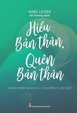  Hiểu Bản Thân, Quên Bản Thân 