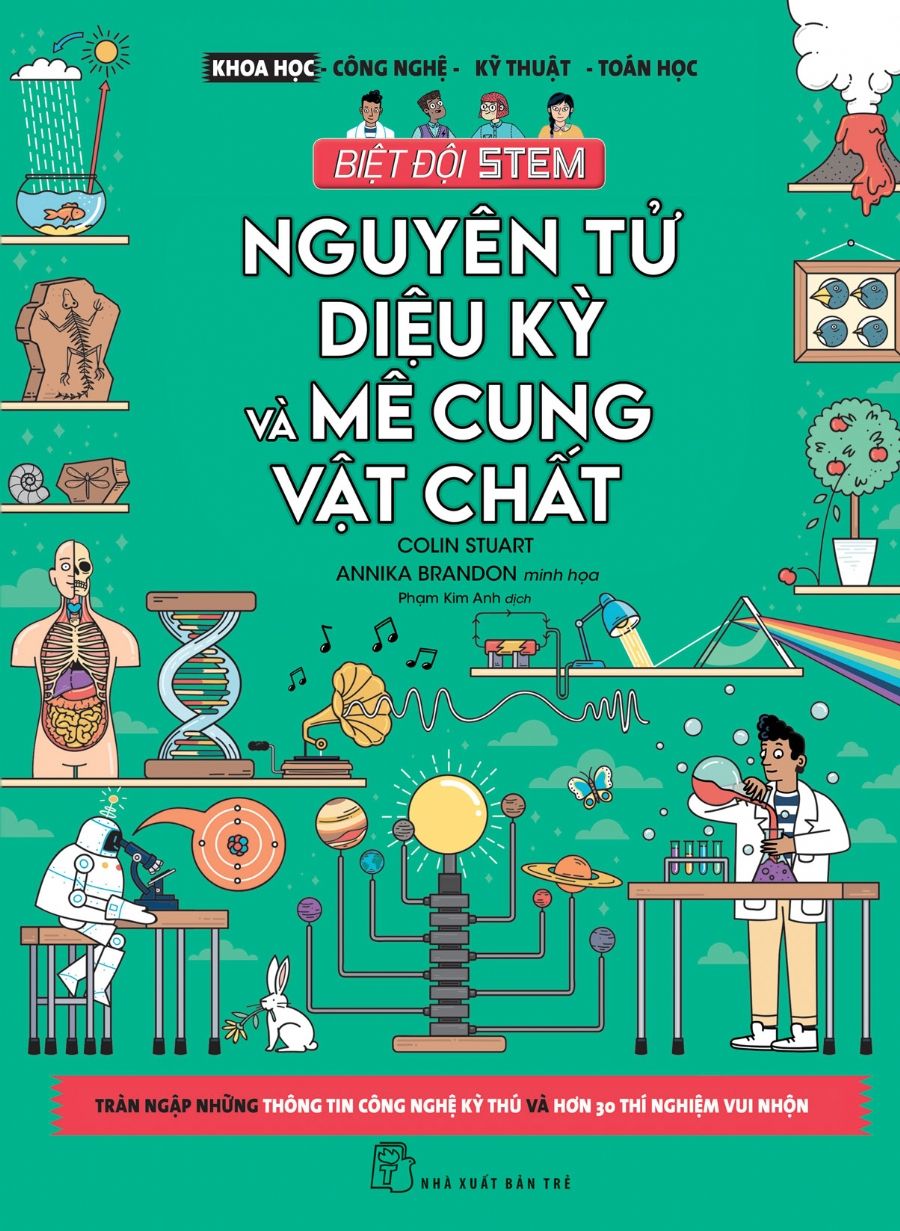  Nguyên Tử Diệu Kỳ Và Mê Cung Vật Chất 