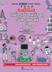 Thế Giới Thiết Bị Công Nghệ Và Robot