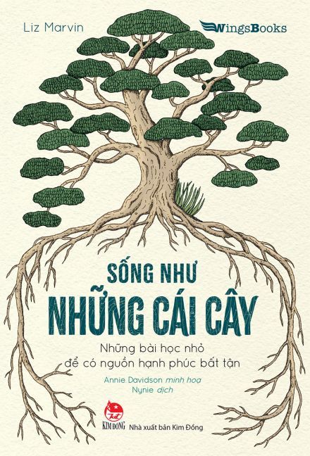  Sống Như Những Cái Cây 