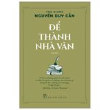  Để Thành Nhà Văn (Tái Bản 2020) 