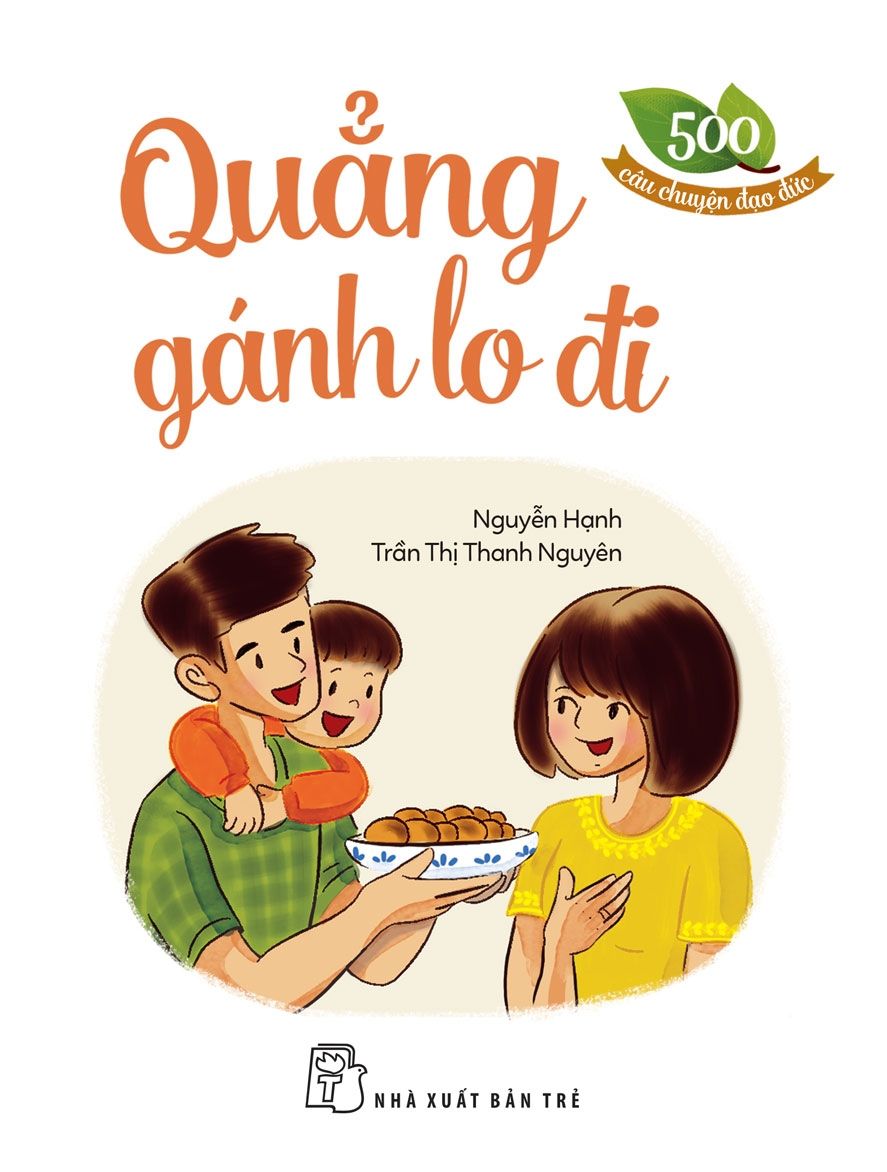  Quẳng Gánh Lo Đi 