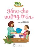  Sống Cho Vuông Tròn 