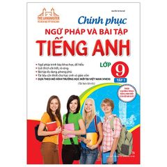 The Langmaster - Chinh Phục Ngữ Pháp Tiếng Anh Lớp 9 Tập 1 (Tái Bản - 2019)