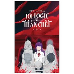 101 Logic Của Thần Chết - Tập 1