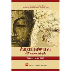 Văn Học Phật Giáo Việt Nam - Một Hướng Tiếp Cận (Tái Bản 2020)