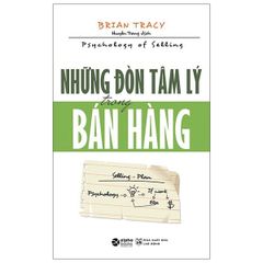 Những Đòn Tâm Lý Trong Bán Hàng (Tái Bản 2021)