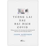  Tương Lai Sau Đại Dịch Covid 