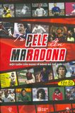  Từ Pele Đến Maradona - Một Cuốn Cẩm Nang Về Bóng Đá 