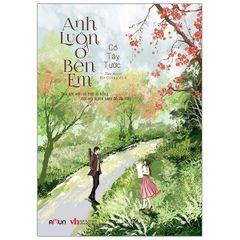 Anh Luôn Ở Bên Em