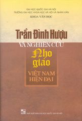 Trần Đình Hượu Và Nghiên Cứu Nho Giáo Việt Nam Hiện Đại