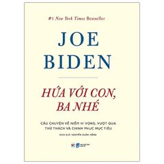 Hứa Với Con, Ba Nhé - Câu Chuyện Về Niềm Hi Vọng, Vượt Qua Thử Thách Và Chinh Phục Mục Tiêu