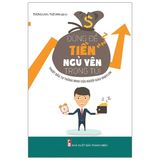  Đừng Để Tiền Ngủ Yên Trong Túi (Tái Bản 2021) 