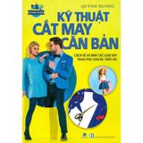  Kỹ Thuật Cắt May Căn Bản - Cách Vẽ Và May Các Loại Váy Trang Phục Nam-Nữ-Thiếu Nhi 