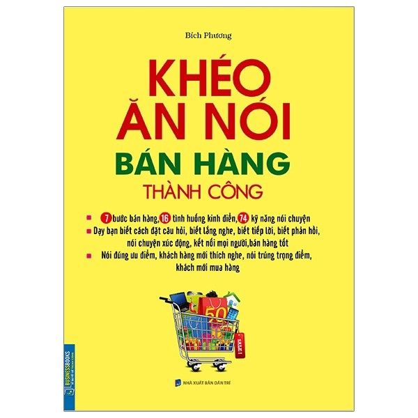  Khéo Ăn Nói Bán Hàng Thành Công 