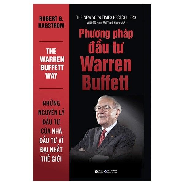  Phương Pháp Đầu Tư Warren Buffett (Tái Bản 2021) 