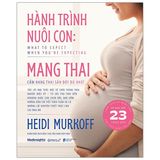  Hành Trình Nuôi Con: Mang Thai - Cẩm Nang Thai Sản Đầy Đủ Nhất 