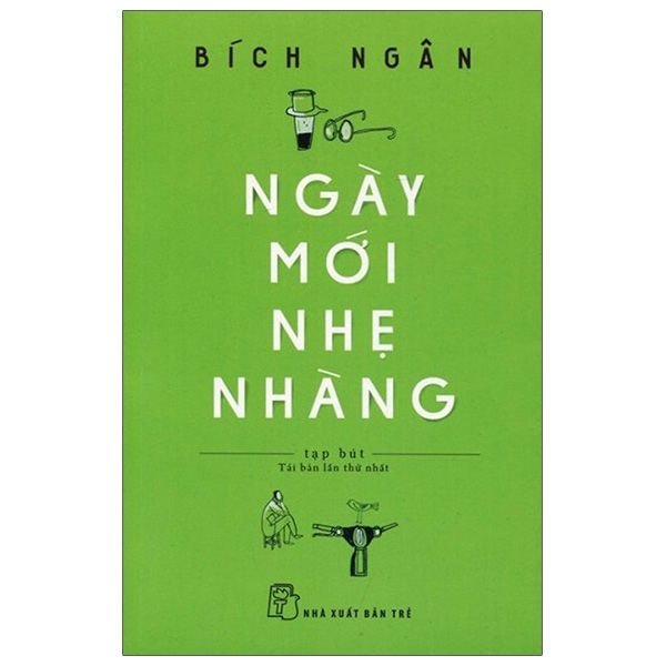  Ngày Mới Nhẹ Nhàng (Tái Bản 2016) 