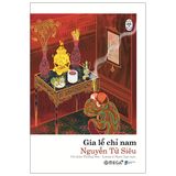  Tủ Sách Đời Người: Gia Lễ Chỉ Nam 