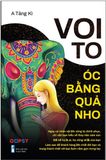  Voi To Óc Bằng Quả Nho 