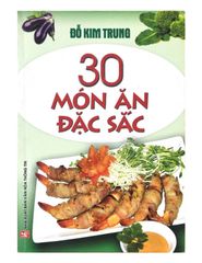 30 Món Ăn Đặc Sắc