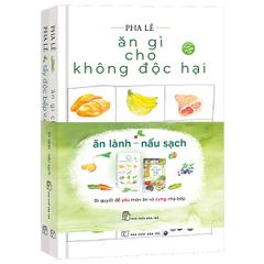 Bộ Sách Ăn Lành - Nấu Sạch (Bộ 2 Cuốn)