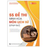  55 Đề Thi Minh Họa Môn Lịch Sử (Chọn Lọc) 