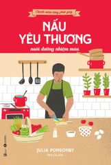 Nấu Yêu Thương Nuôi Dưỡng Nhiệm Màu