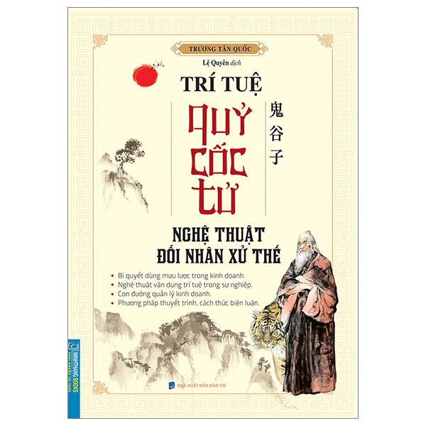  Trí Tuệ Quỷ Cốc Tử - Nghệ Thuật Đối Nhân Xử Thế 