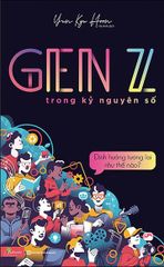 Genz Trong Kỷ Nguyên Số - Định Hướng Tương Lai Như Thế Nào?