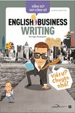  Sống Sót Nơi Công Sở English Business Writing - Viết Ư? Chuyện Nhỏ 