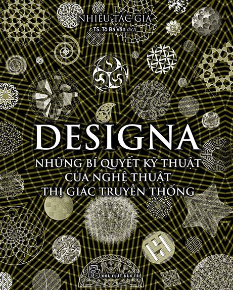  Designa - Những Bí Quyết Kỹ Thuật Của Nghệ Thuật Thị Giác Truyền Thống 